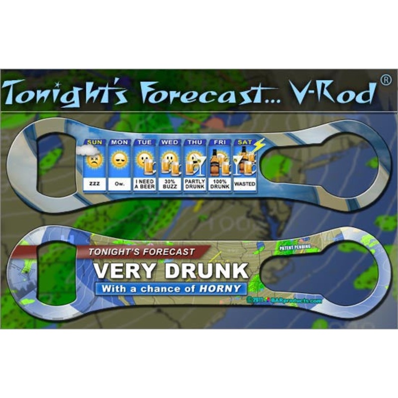 A Forecast of Very Drunk – V-Rod Opener