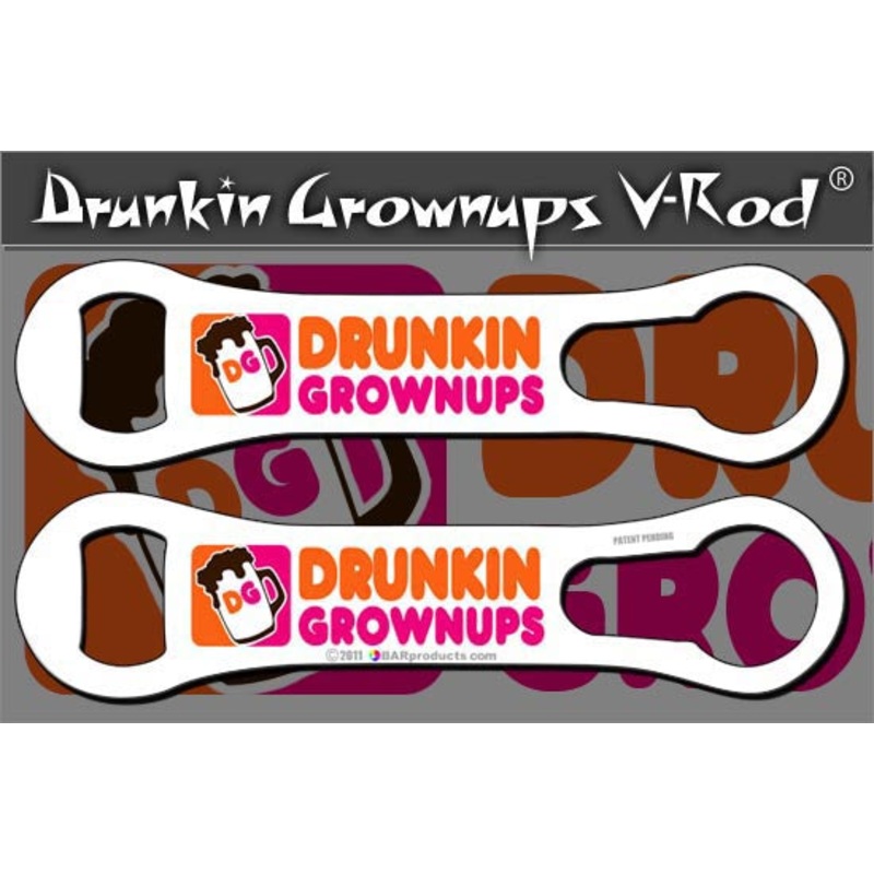 Drunkin Grownups – V-Rod Opener