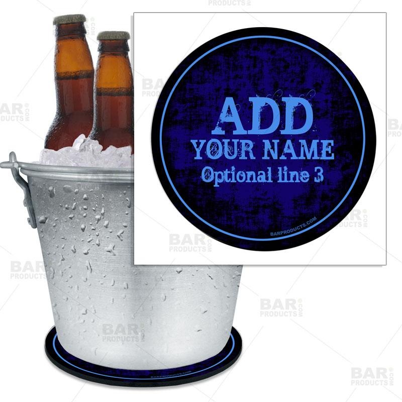 ADD YOUR NAME – Blue Grunge Beer Bucket Coaster