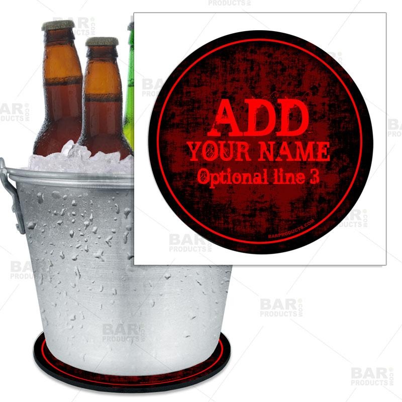 ADD YOUR NAME – Red Grunge Beer Bucket Coaster