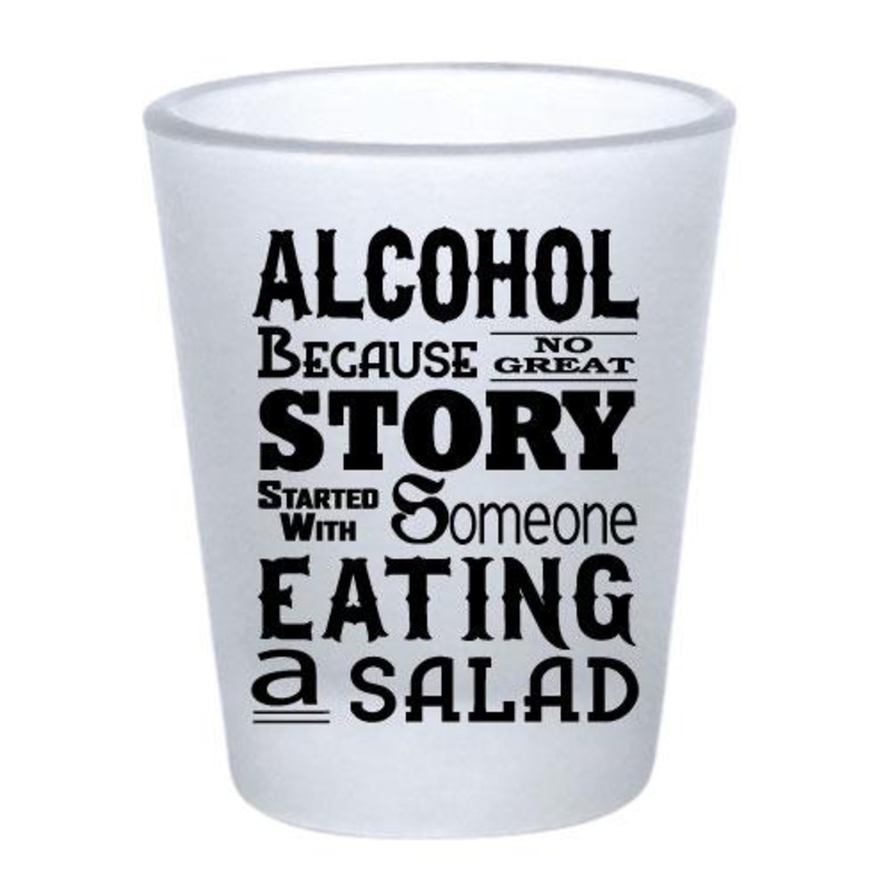 ALCOHOL – Funny Printed Frosted Shot Glass