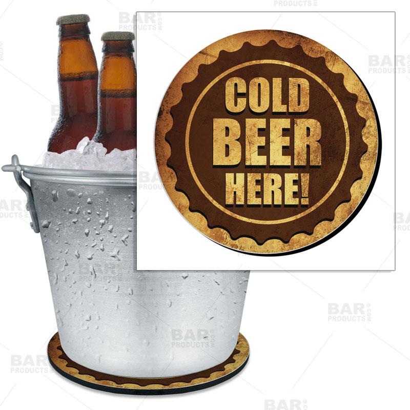 Cold Beer Here Bottle Cap Beer Bucket Coaster – 8.75 Diameter (Reuseable)