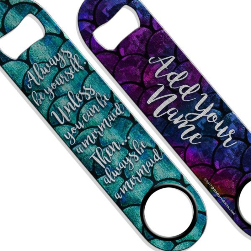 ADD YOUR NAME SPEED Bottle Opener  Mermaid