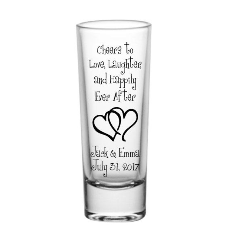 CUSTOMIZABLE Tall Clear Shot Glass – Cheers to Love, Laughter – 2 ounce