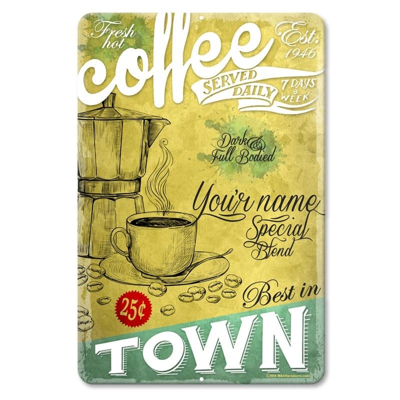 Fresh Hot Coffee – CUSTOMIZABLE Vintage Metal Bar Sign – 12 x 18