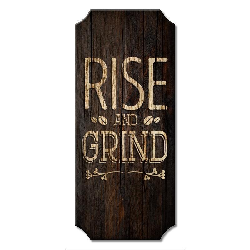 Wood Plaque Kolorcoat Sign – Rise and Grind