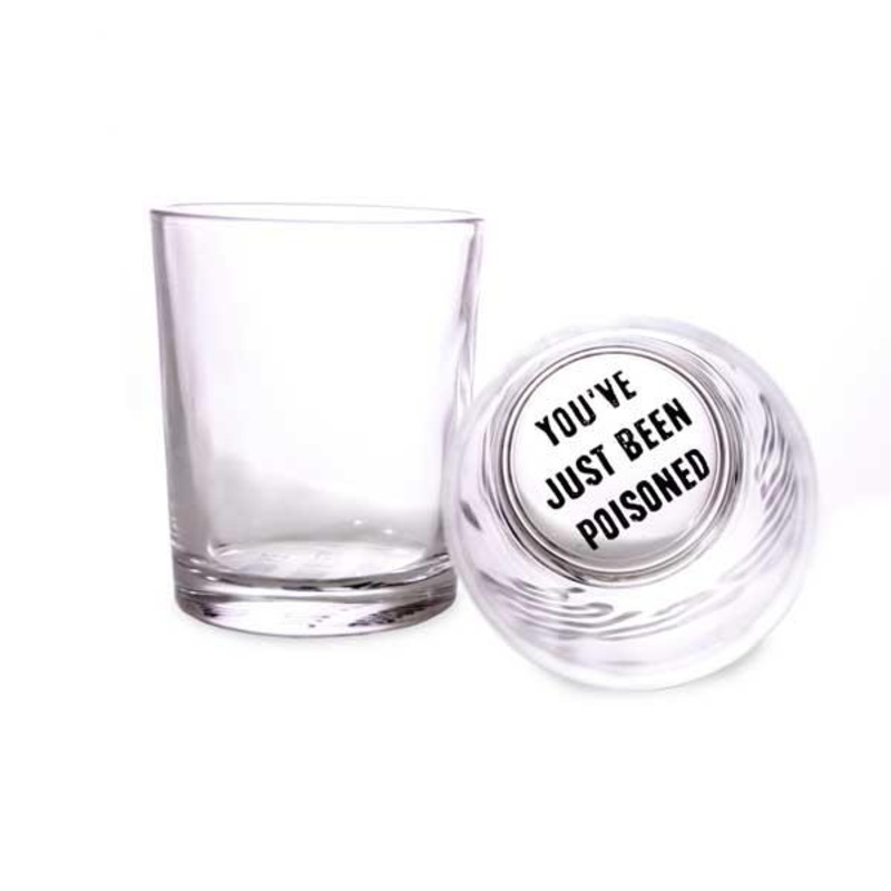 You’ve Just Been Poisoned 3 oz Shooter Glasses