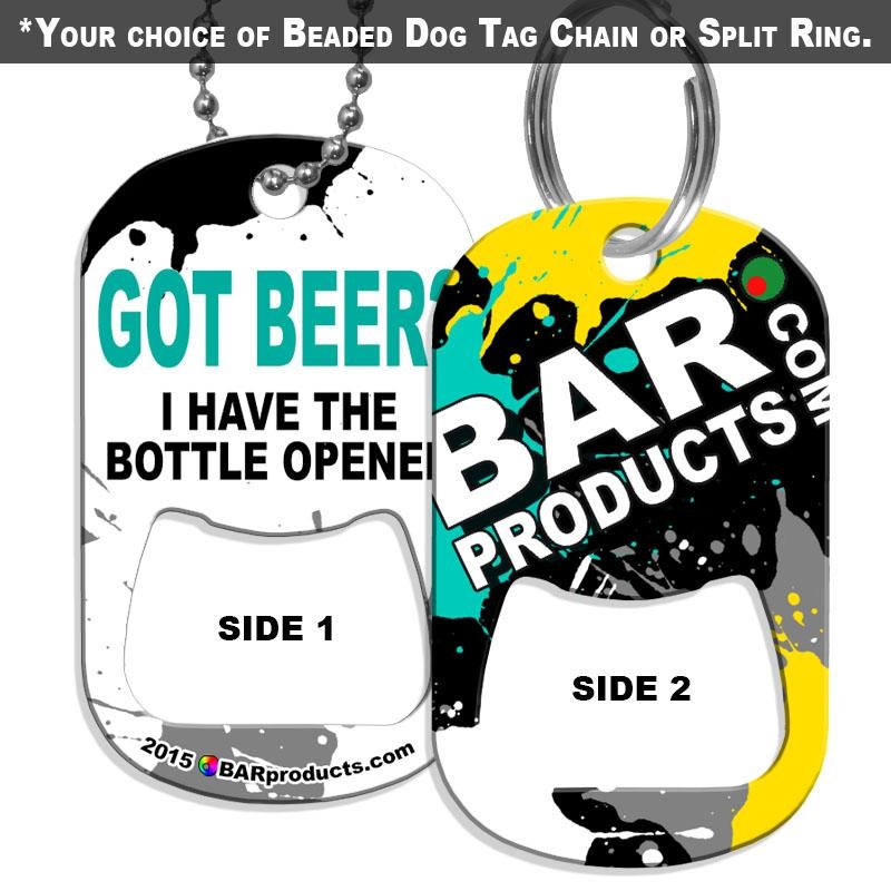 Dog Tag Bottle Opener – BPC Promo – Got Beer?
