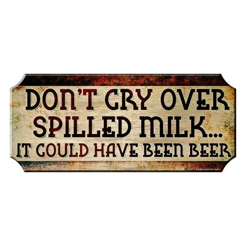 Spilled Milk – Wood Plaque Kolorcoat Bar Sign
