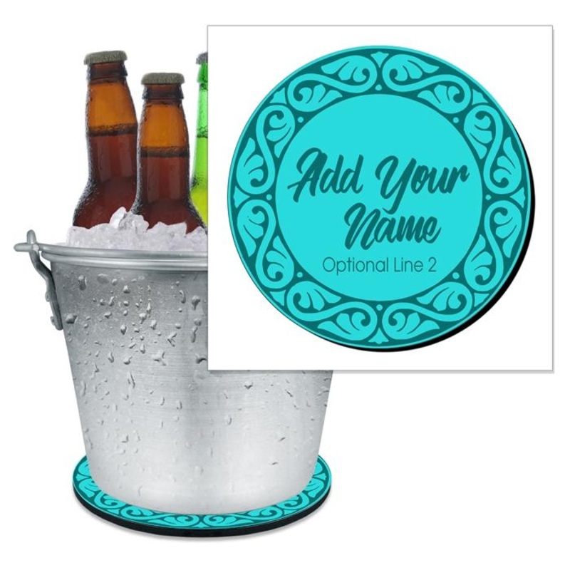 ADD YOUR NAME – Beer Bucket Coaster – Decorative Border (Serveral Colors Available)