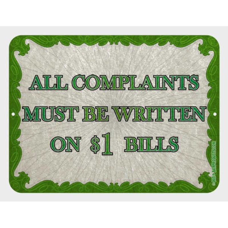 Kolorcoat Metal Bar Sign – All Complaints