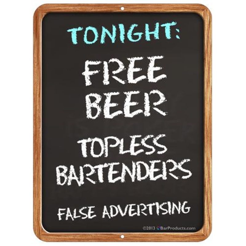 Kolorcoat Metal Bar Sign – False Advertising