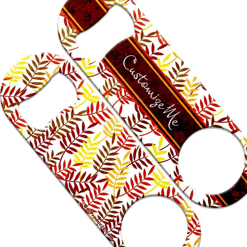 CUSTOMIZABLE  Speed Bottle Opener – Medium Sized 5 inch – Autumn Leaves (V5)