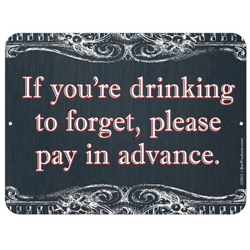 Kolorcoat Metal Bar Sign – Drinking To Forget
