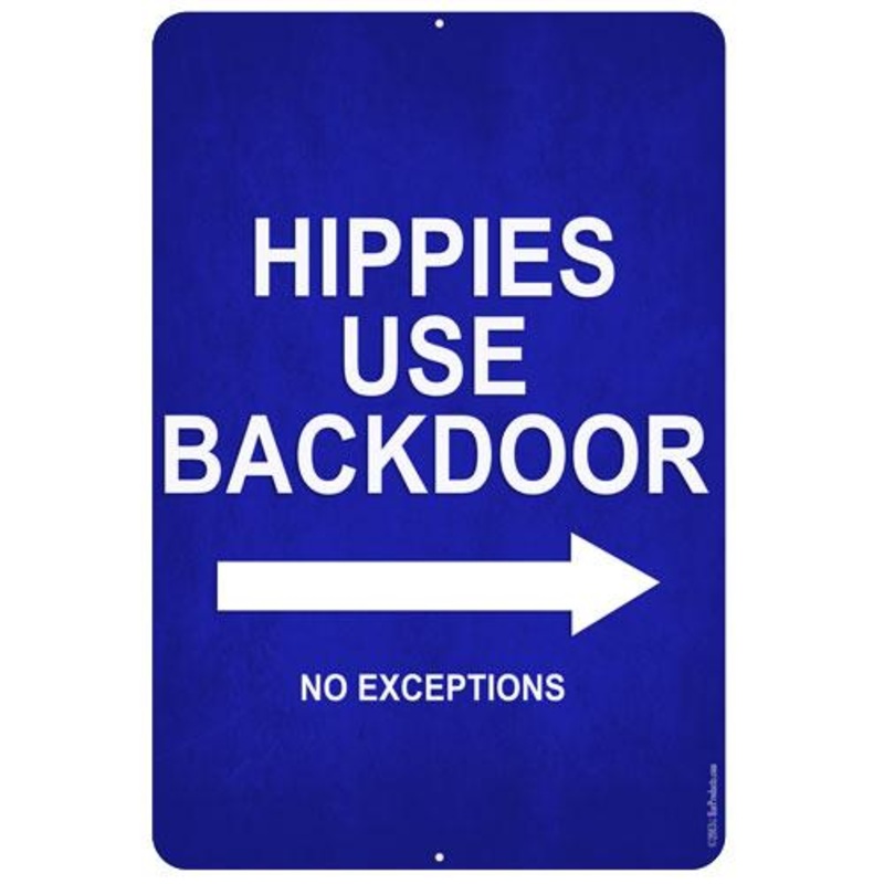 Kolorcoat Metal Bar Sign – Hippies Use Backdoor