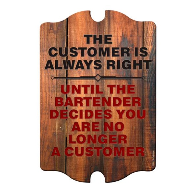 Wood Plaque Bar Sign Tavern-shaped – No Longer a Customer