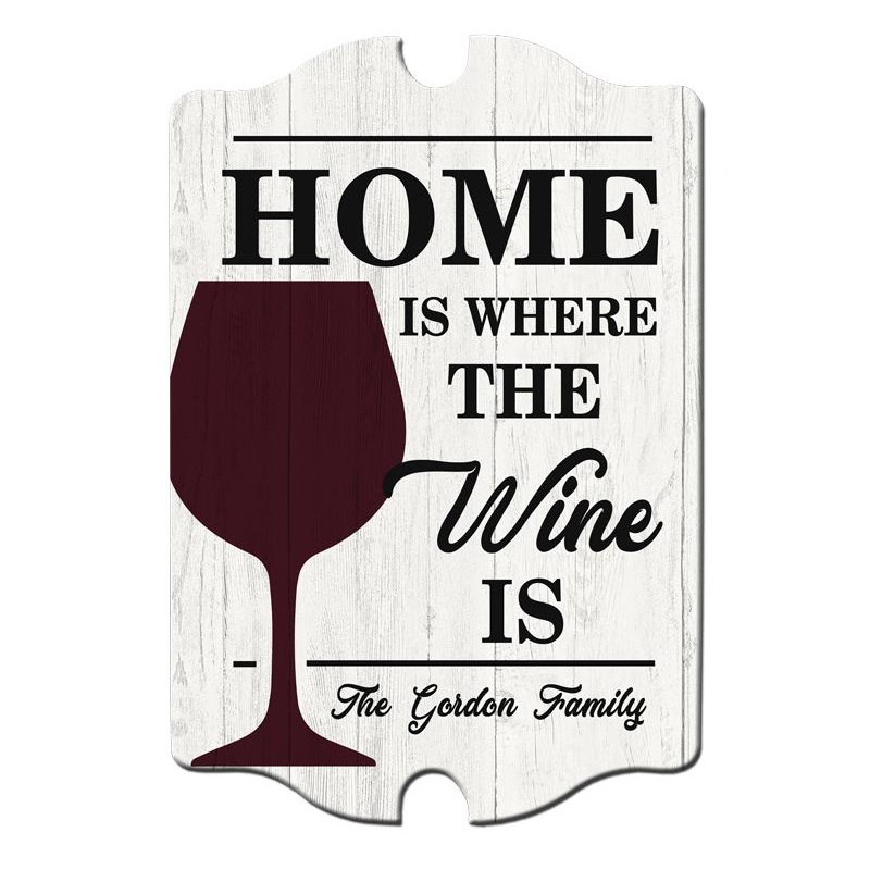 Home is Where the Wine is – Custom Tavern Shaped Wood Bar Sign