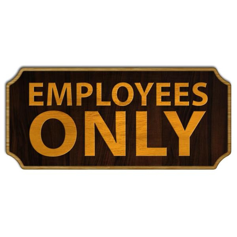 Employees Only – Wood Plaque Kolorcoat Sign
