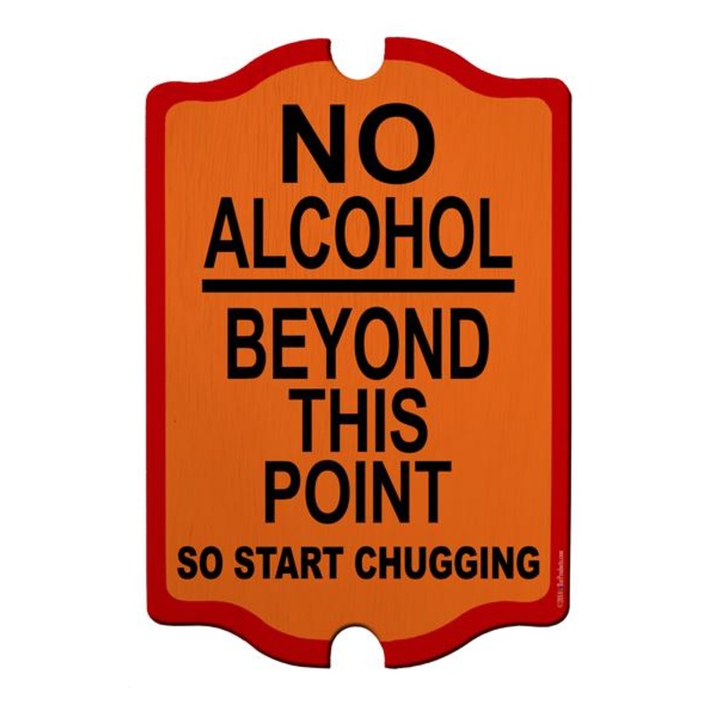 Wood Bar Sign Tavern-Shaped – No Alcohol Beyond This Point