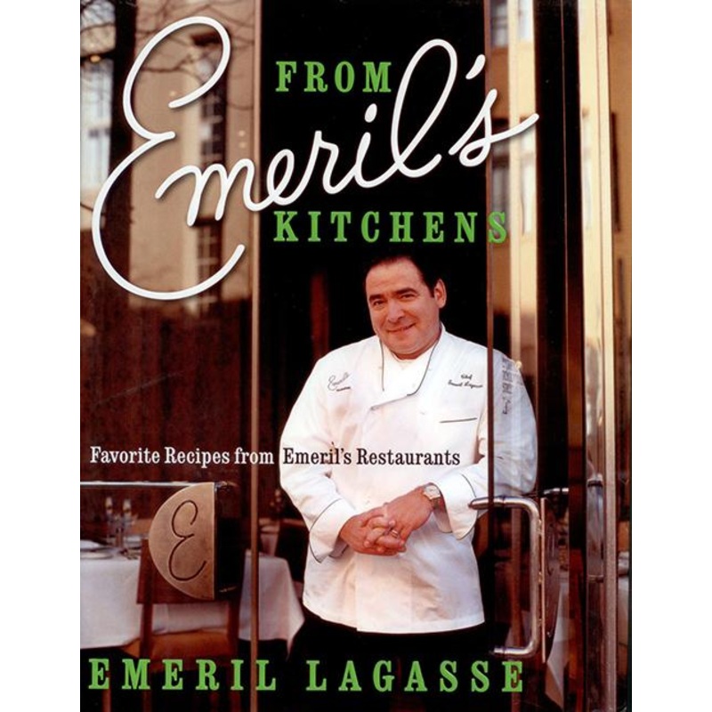 BOOK: From Emeril’s Kitchens: Favorite Recipes – Book
