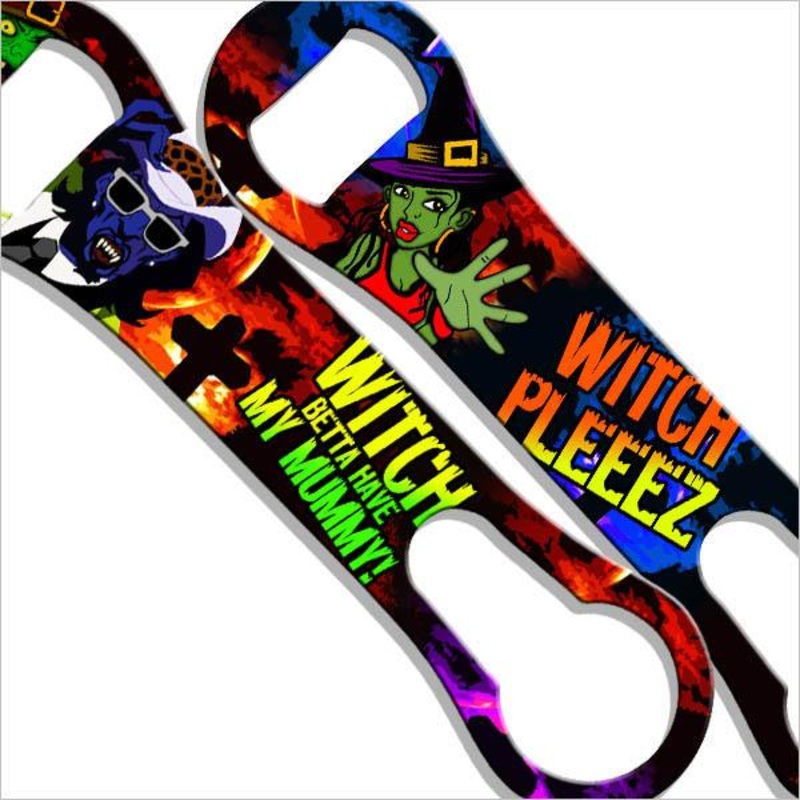 Witch Betta Have My Mummy V-Rod Bottle Opener