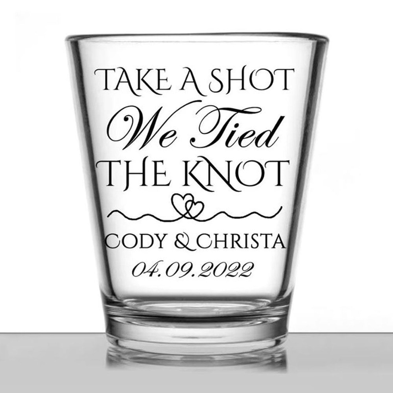 Personalized Wedding Shot Glasses, Take A Shot We Tied The Knot- Two Hearts